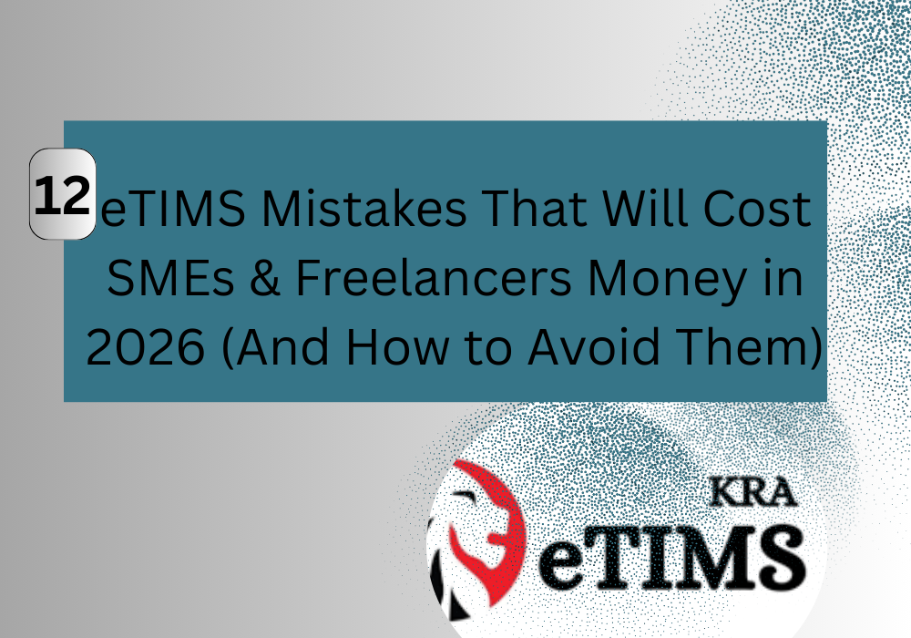 12 eTIMS Mistakes That Will Cost SMEs & Freelancers Money in 2026 (And How to Avoid Them)