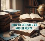 How to register an NGO in Kenya (2026). Requirements, cost and process.